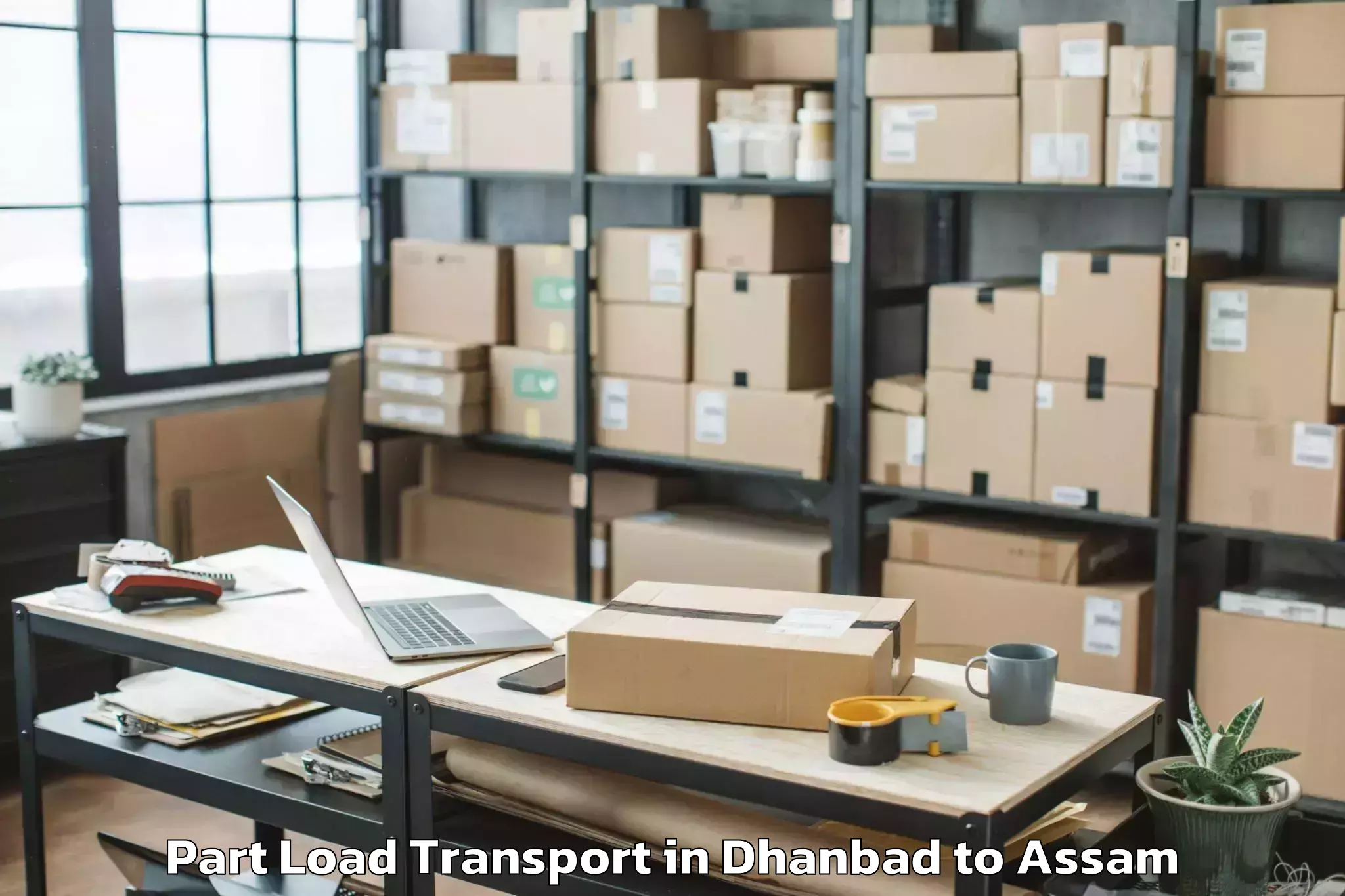 Easy Dhanbad to Borjhar Airport Gau Part Load Transport Booking